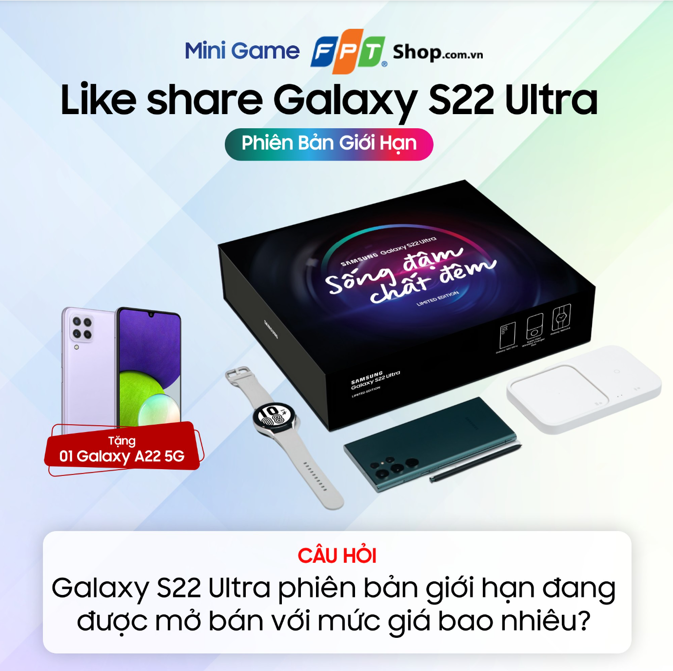 Minigame Galaxy S22 ultra bản giới hạn